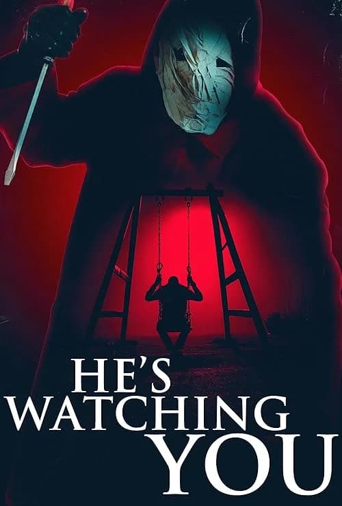He's Watching You film posteri